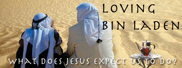 Loving Bin Laden