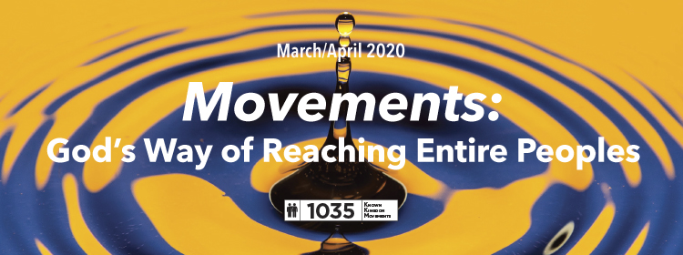 Movements: God’s Way of Reaching Entire Peoples