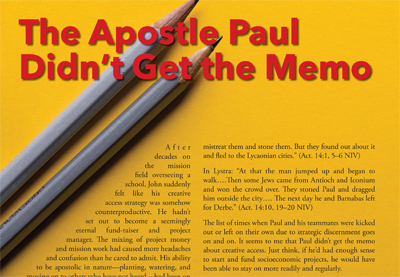 The Apostle Paul Didn’t Get the Memo