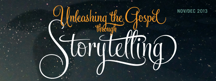 Unleashing the Gospel Through Storytelling
