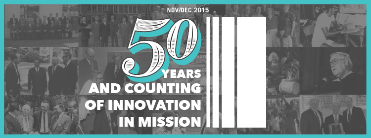 50 Years and Counting of Innovation in Mission